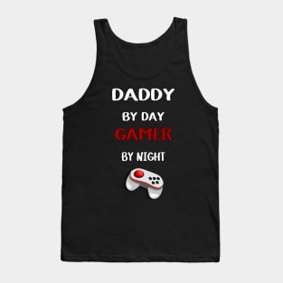 Daddy by day gamer by night Tank Top